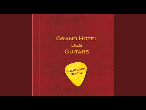 Grand Hotel Des Guitars