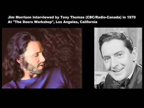 Jim Morrison interviewed by Tony Thomas in 1970