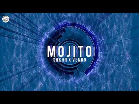 Vendro X SHKHR - Mojito { Nocopyright } Latest music work | New Music 2021
