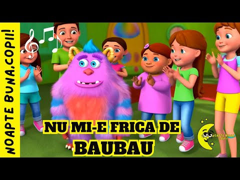 🎶🎵 Nu mi-e frică de Bau-Bau! 👻👻👻👻