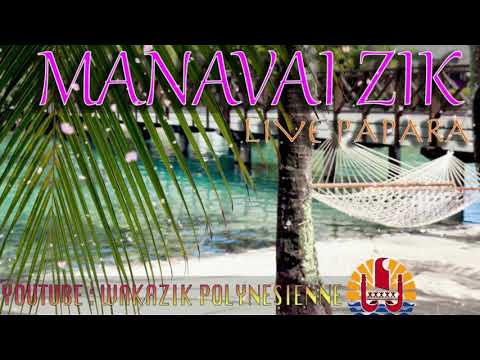 MANAVAI ZIK 08 - LIVE PAPARA