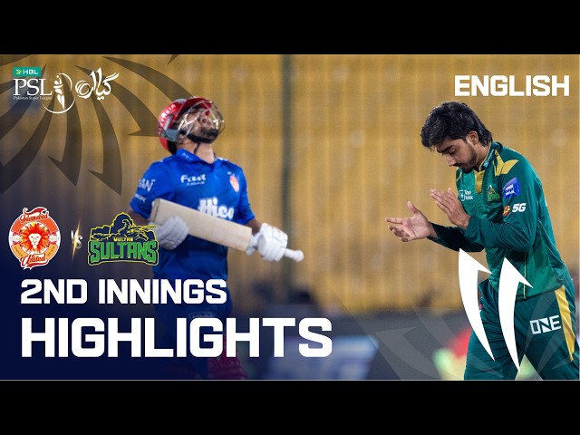 2nd Innings Highlights | Islamabad United vs Multan Sultans | English | Match 40 | HBL PSL11 | MZB1K