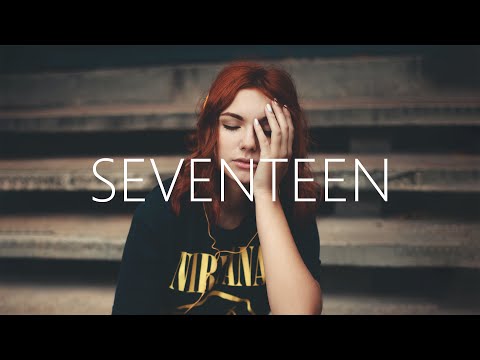 OCTBRSKY & JSteph - Seventeen (Lyrics)