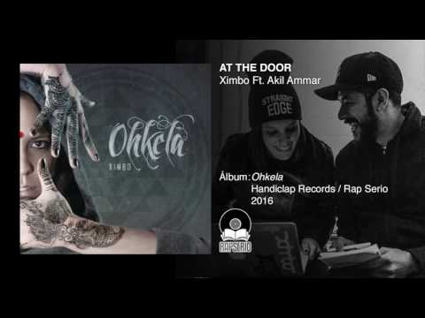 XIMBO -  AT THE DOOR Ft.  Akil Ammar Audio