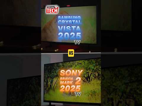 📺 Sony Bravia 2 II vs Samsung Crystal 4K Vista TV 2025: Mid-Range 4K SHOWDOWN!