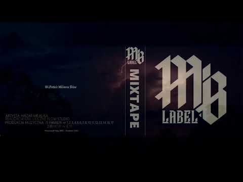Hazar x Wawa \ Mb label Mixtape (Cała płyta)