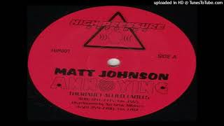 Matt Johnson - Annoying