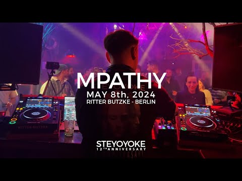 MPathy Live at Steyoyoke 12th Anniversary - Ritter Butzke, Berlin (May 8, 2024)