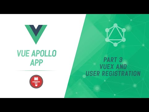 Vue Apollo App | Part 3 | Vuex Store Introduction and Register Mutation and JWT Token
