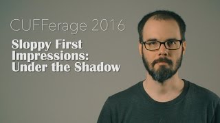 CUFFerage - "Under the Shadow"