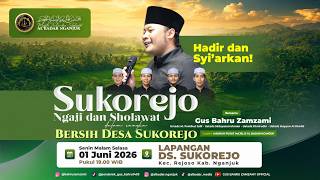 Download lagu 🔴Sukorejo Ngaji & Sholawat Bersama Majelis Al Badar Gus Bahru Zamzami - Rejoso, Nganjuk mp3