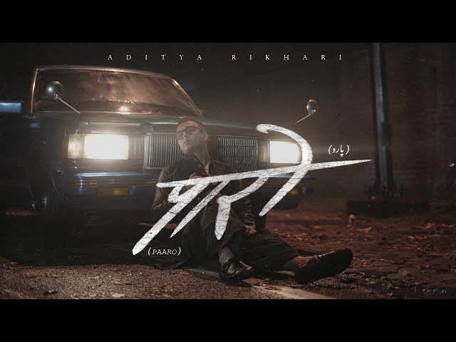 Paaro Lyrics Translation – Aditya Rikhari