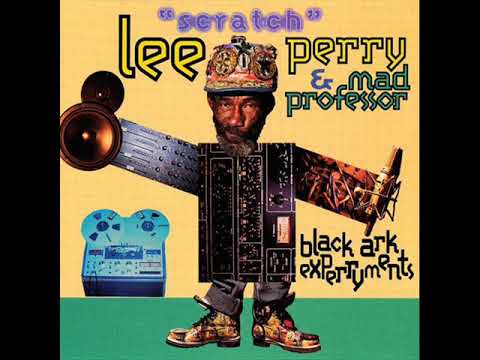 Lee "Scratch " Perry & Mad Professor ‎– Black Ark Experryments (1995)