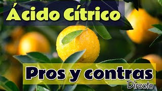 Ácido Cítrico Pros y Contras ¿Es perjudicial - Directo