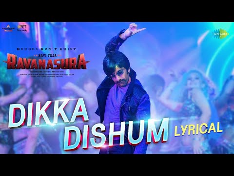 Dikka Dishum - Lyrical Video | Ravanasura | Ravi Teja Bheems Ceciroleo | Sudheer Varma