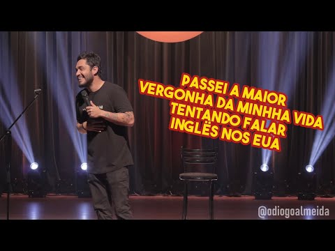 Passei a MAIOR VERGONHA da minha vida! Tentando falar inglês! STAND UP Diogo Almeida