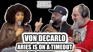 Von Decarlo on Patrice and comedy | Aries is on a timeout