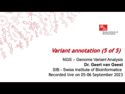 NGS - Genome Variant analysis – Variant annotation (5 of 5)