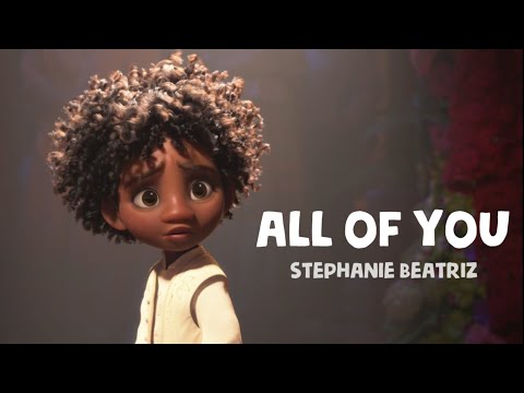 Stephanie Beatriz - All Of You (Lyrics)  | Olga Merediz, John Leguizamo, Adassa, Maluma, Encanto