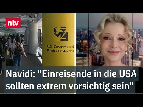 "Einreisende in die USA sollten extrem vorsichtig sein" - Navidi zu Reisewarnung