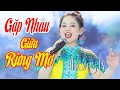 Gặp Nhau Giữa Rừng Mơ Hương Ly Sao Mai CÔNG CHÚA NÚI RỪNG CẤT TIẾNG HÁT LÀM SAY 