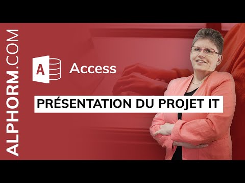 Présentation du Projet IT de la formation Access 2016 VBA Perfectionnement