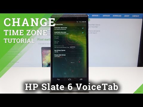 How to Change Date & Time in HP Slate 6 VoiceTab - Set Up Time Zone