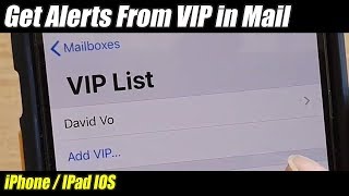 How to Get VIP Alerts in Mail on iPhone / IPad iOS 13