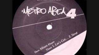 Metro Area - Strut