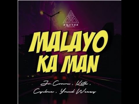 Malayo Ka Man(Lyric Video) - Jr.Crown, Kath, Cyclone & Young Weezy
