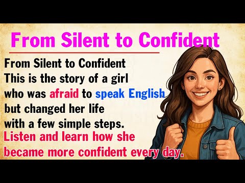 From Silent to Confident ✅ How I Learned English Without Fear ✅ Learn English Through Story