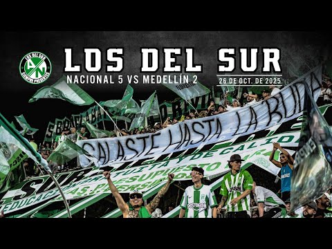Los Del Sur, Fiesta en la Popular, Estadío Atanasio Girardot, clásico paisa .Nacional 5 - 2 Medellín