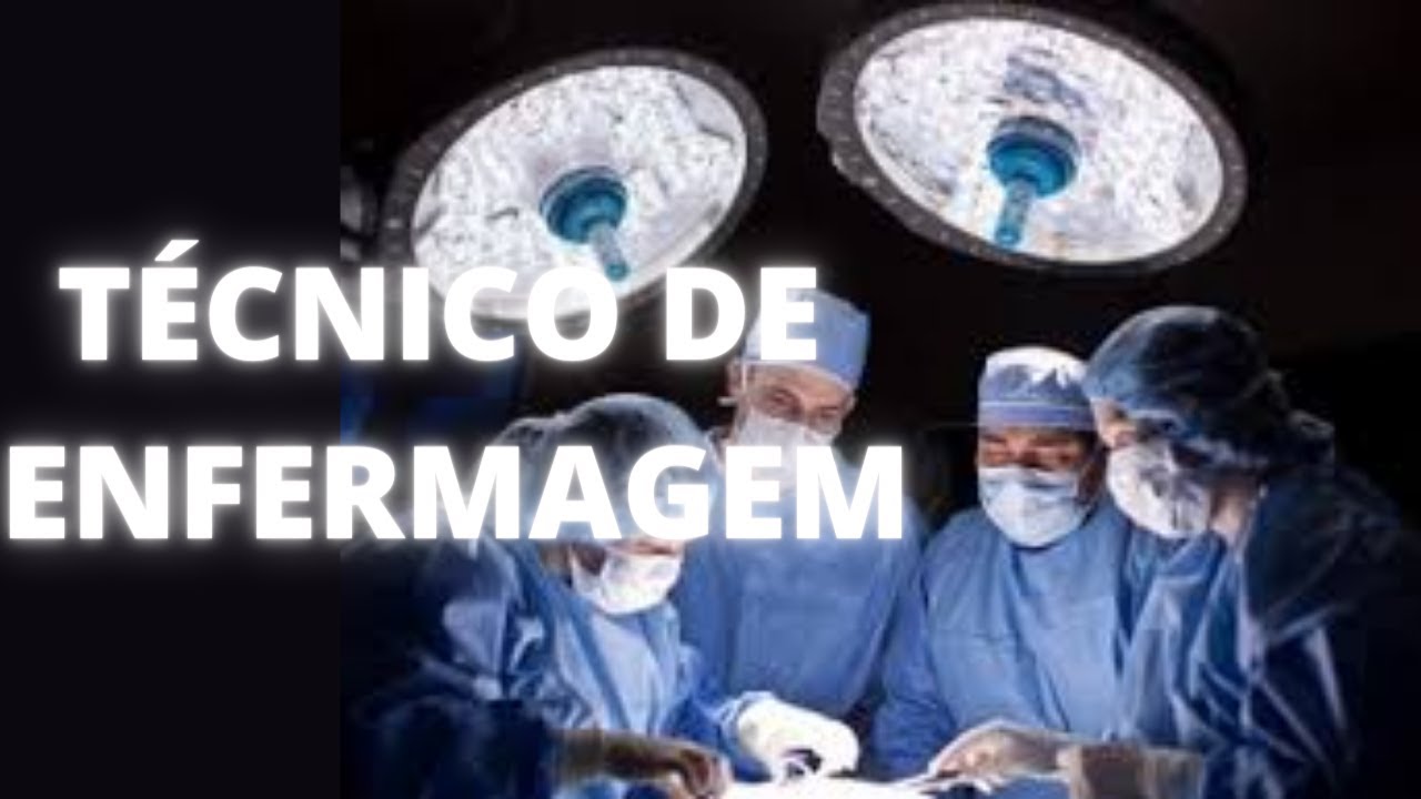 O que faz o Técnico de Enfermagem no centro cirúrgico - Funções do Técnico de enfermagem
