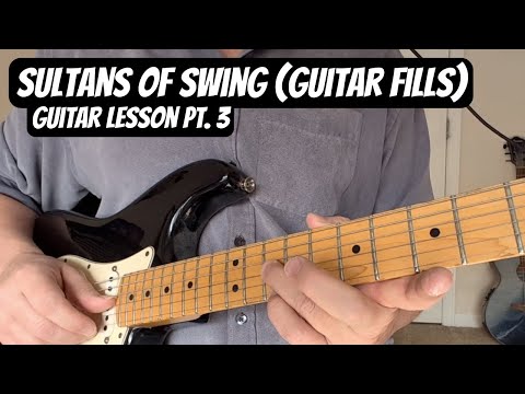SULTANS OF SWING Guitar Lesson DIRE STRAITS Part 3 (FILLS)