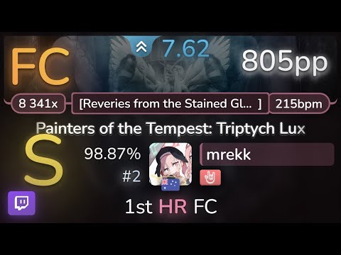 🔴 mrekk | Ne Obliviscaris - Painters of the Tempest [Reveries] +HR 98.87% (#2 805pp FC) - osu!