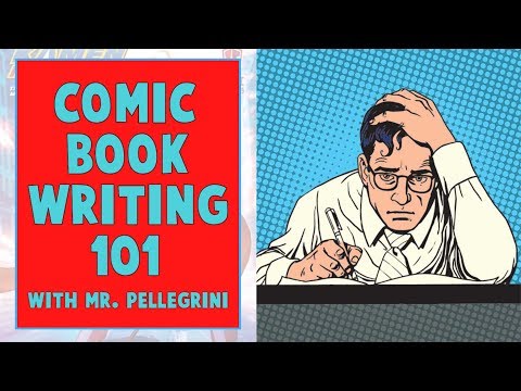 Comic Book Writing 101 with Mark Pellegrini