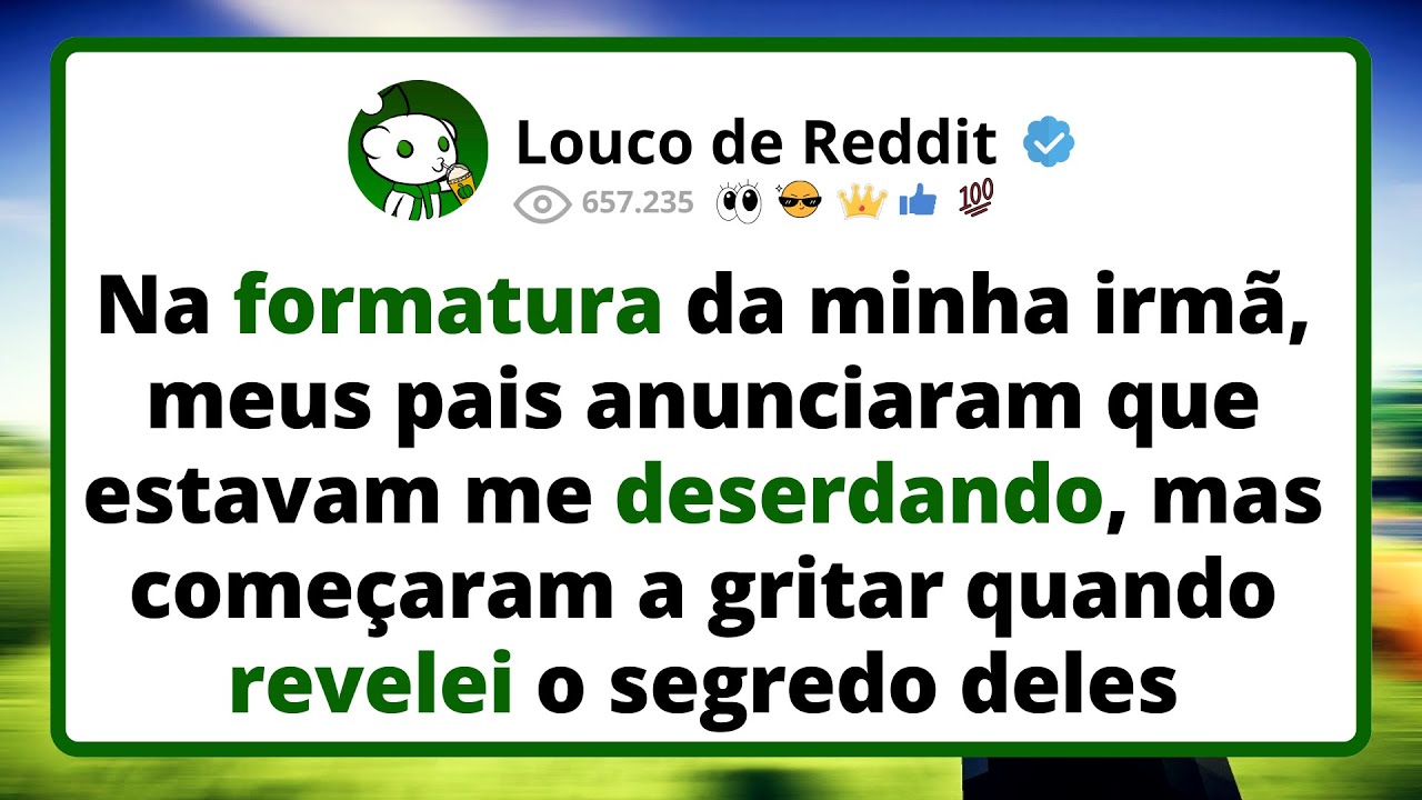 Na Formatura Da Minha Irmã, Meus Pais Anunciaram Que Estavam Me Deserdando, Mas Começaram A Gritar