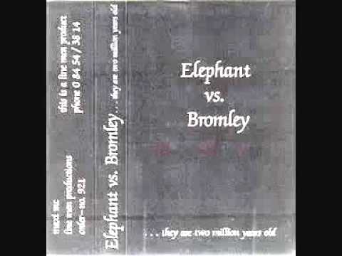elephant vs bromley - heaven knows