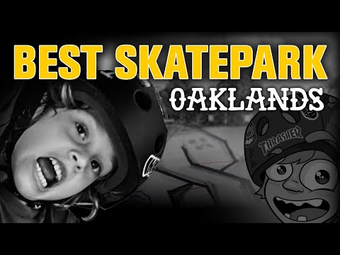 Best Skatepark? - Oaklands Park