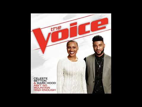 Celeste Betton & Mark Hood - Ain't No Mountain High Enough (Official Audio)