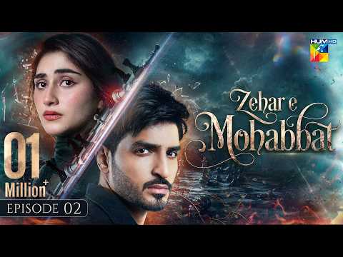 Zehar E Mohabbat Episode 2
