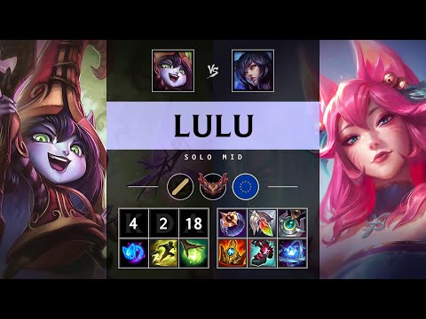 Lulu Mid vs Ahri - EUW Grandmaster Patch 25.11