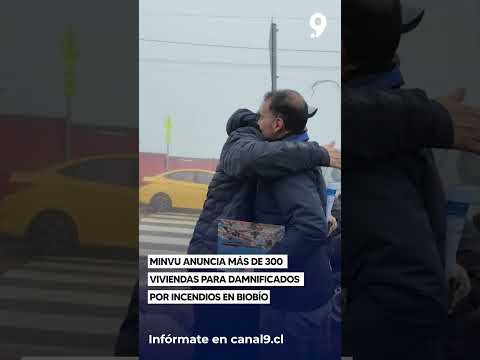Minvu anuncia más de 300 viviendas para damnificados por incendios en Biobío