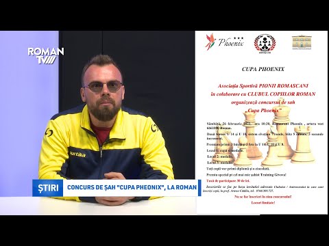 Concurs de șah "Cupa Phoenix", la Roman