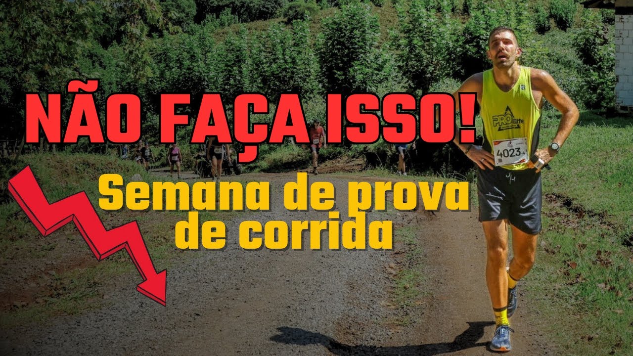 8 dicas para a semana de uma prova de corrida