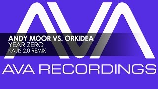 Andy Moor vs Orkidea - Year Zero (Kajis 2.0 Remix)