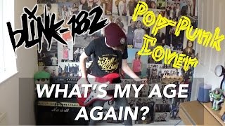 Blink-182 - What's My Age Again? (Pop-Punk Cover) - Ryan Craddock