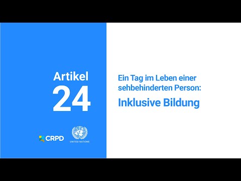 BSVÖ Tag im Leben einer sehbehinderten Person: Inklusive Bildung