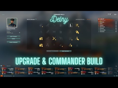World of Warships - Delny: Upgrade & Commander Build
