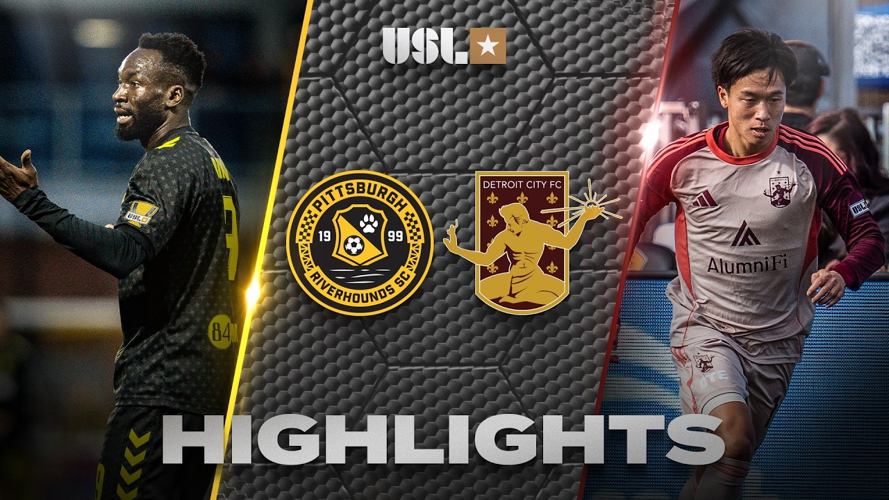 Pittsburgh Riverhounds vs Detroit City Highlights
